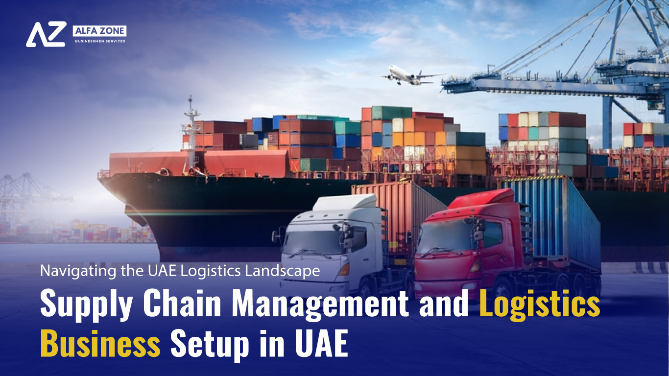 Logistics Business Setup in UAE