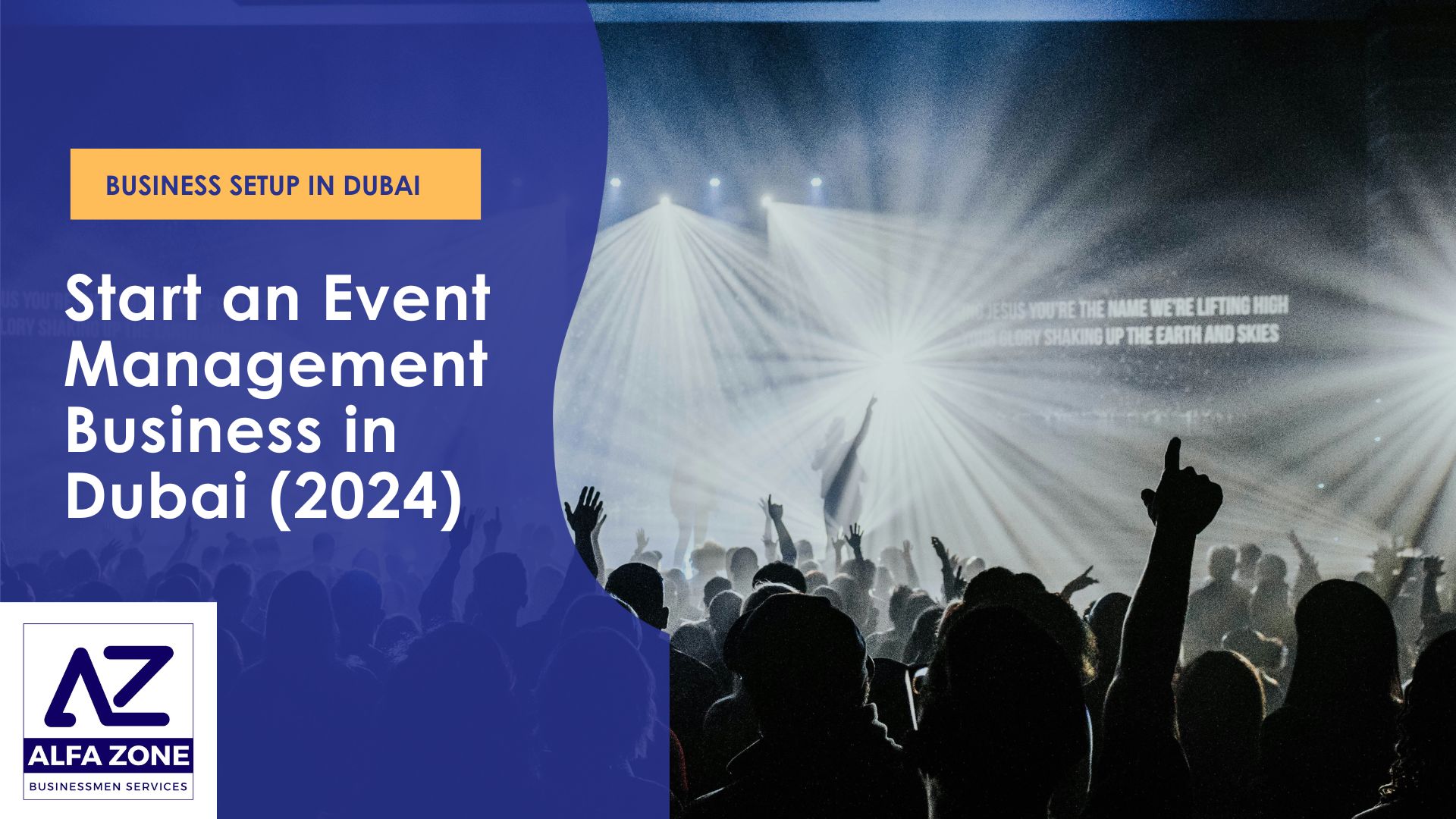 How to start an Event Management Business In Dubai in 2024