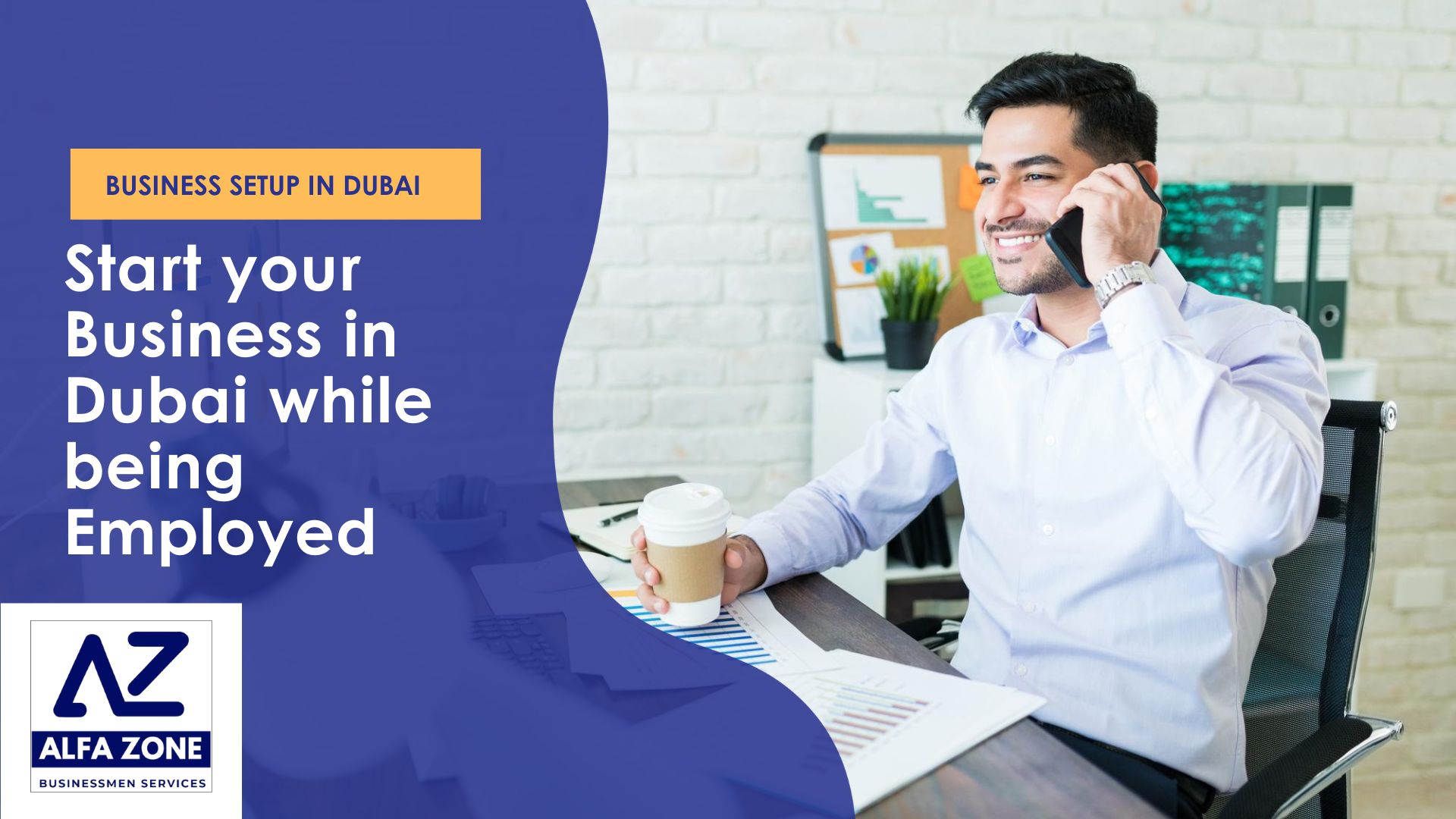 Start your Business in Dubai while being Employed