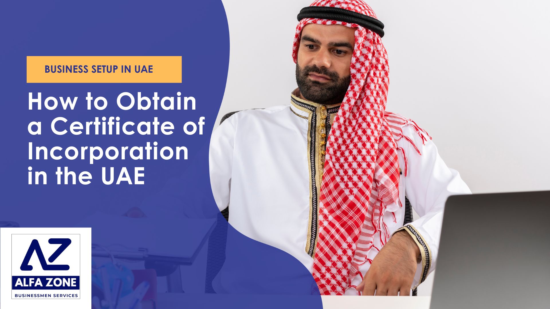 How to Obtain a Certificate of Incorporation in the UAE