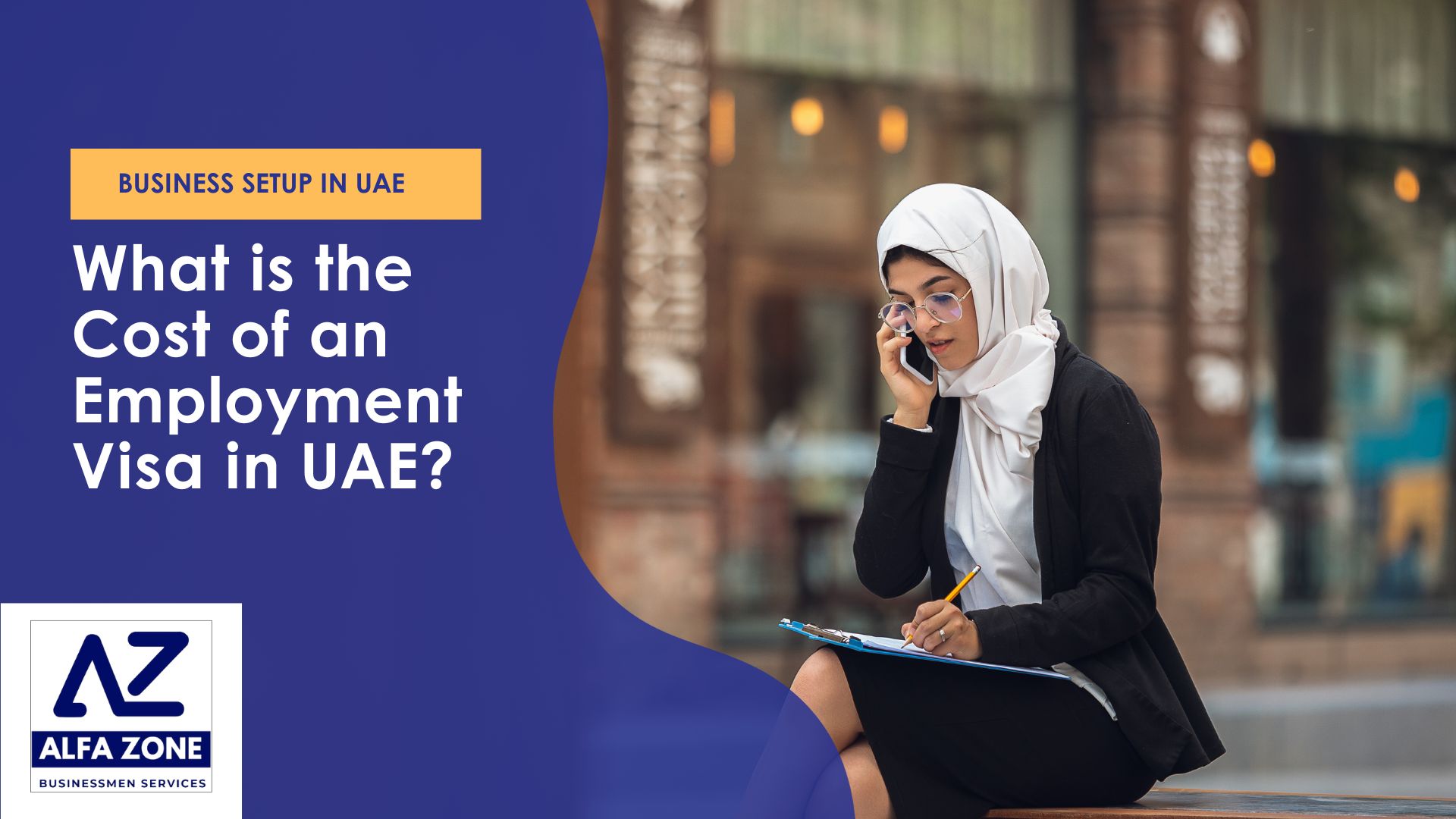 What is the Cost of an Employment Visa in UAE?