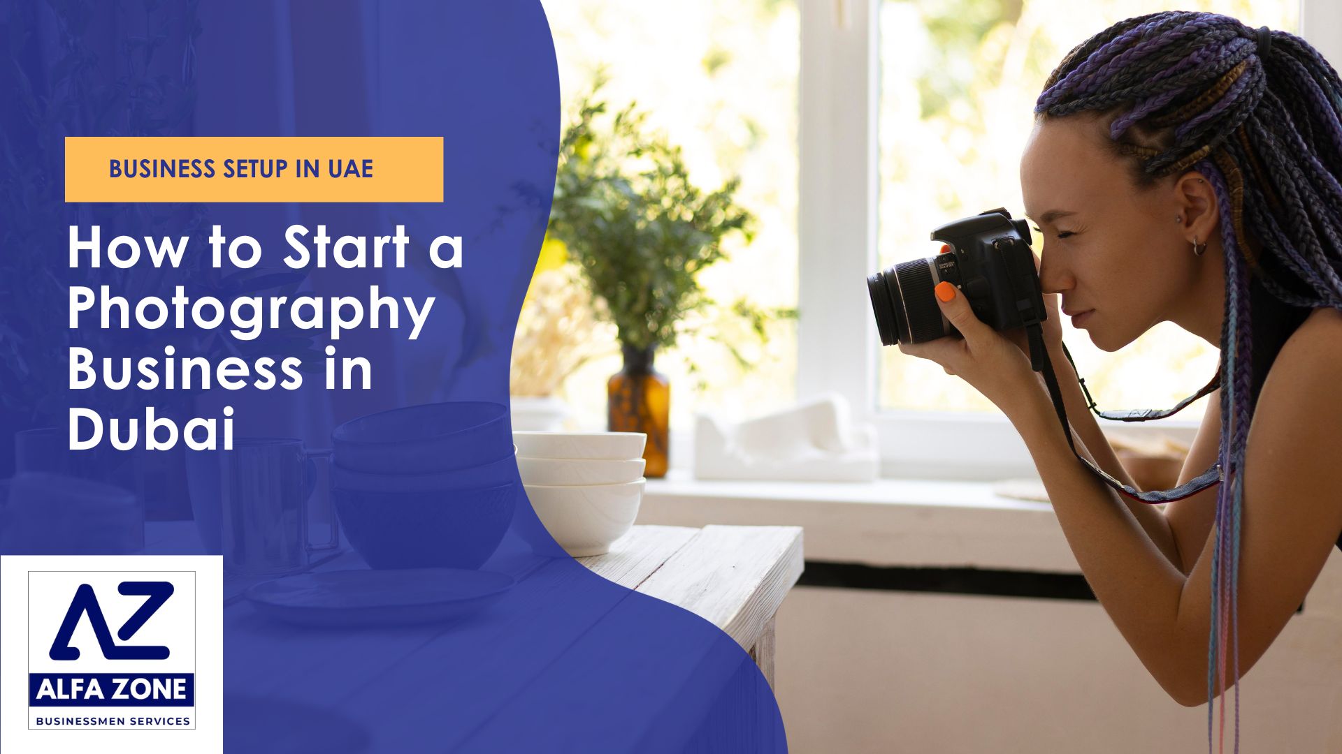 How to Start a Photography Business in Dubai