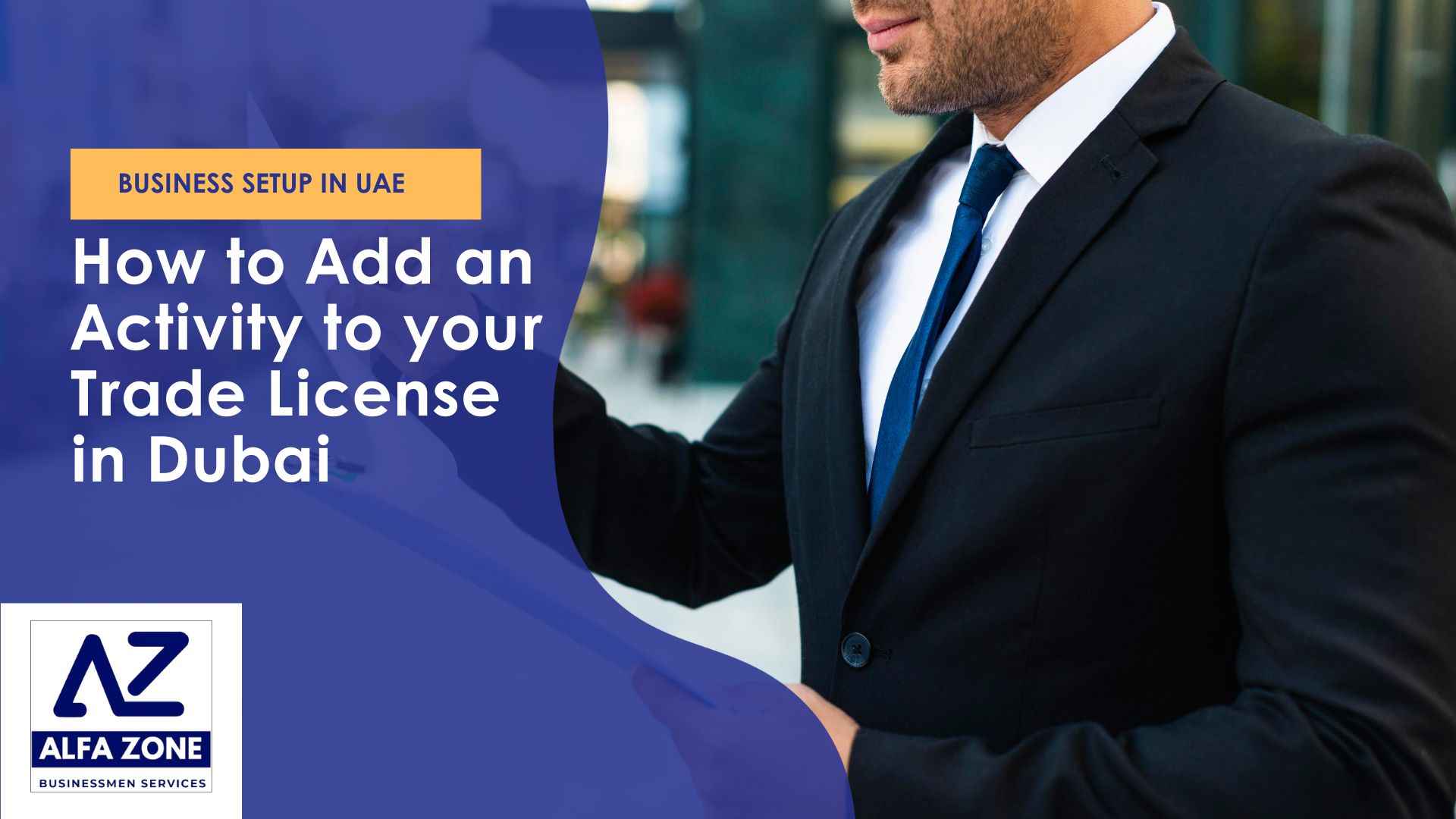 How to Add an Activity to your Trade License in Dubai