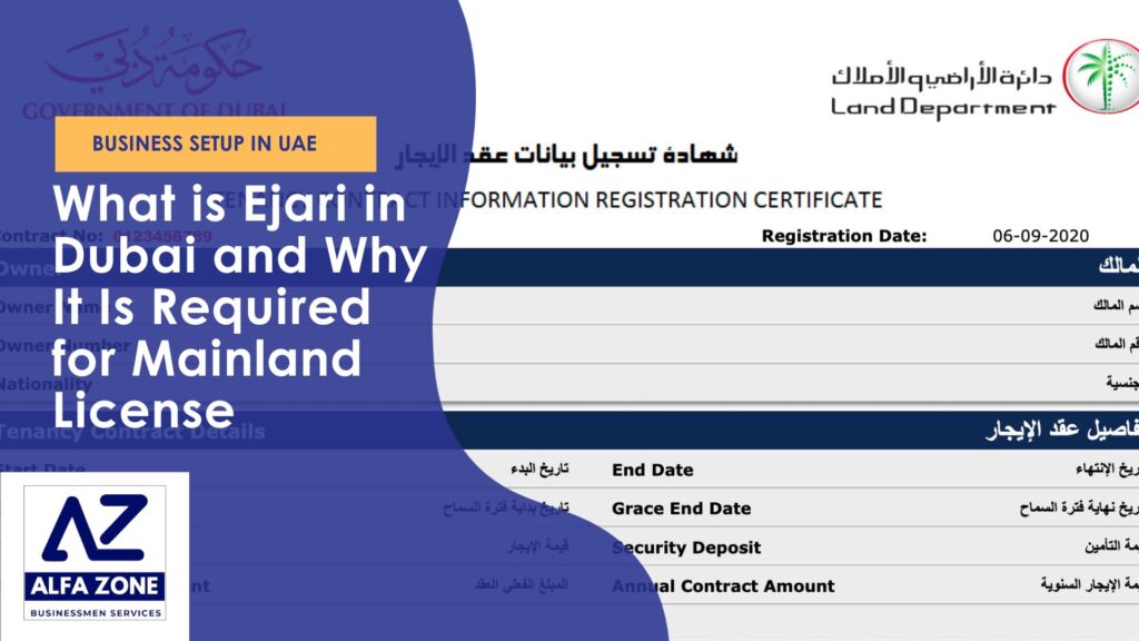 What is Ejari in Dubai and Why It Is Required for Mainland License